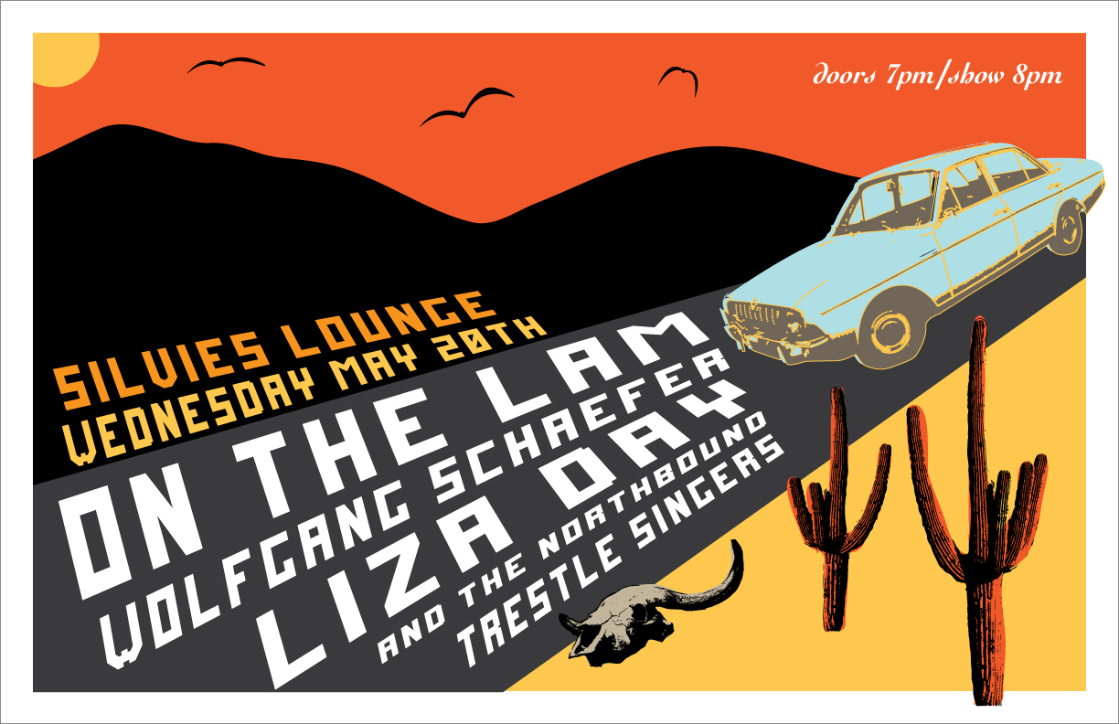 Client: On the Lam, band from Chicago; Wolfgang Schaefer, singer-songwriter from Chicago & Milwaukee; Liza Day, singer-songwriter from Chicago. Description: Poster designed for a concert at Silvie's Lounge in 2009<.