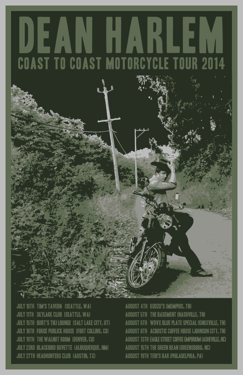 Client: Dean Harlem, nationally touring musician. Description: Poster designed for Dean Harlem's cross-country motorcycle music tour of the USA.